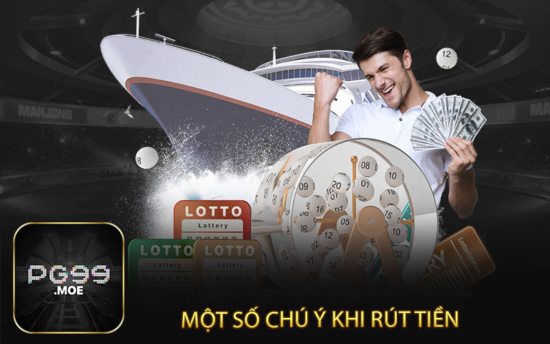 Một số chú ý khi rút tiền 